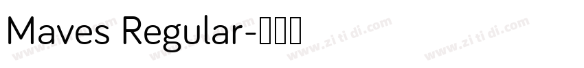 Maves Regular字体转换